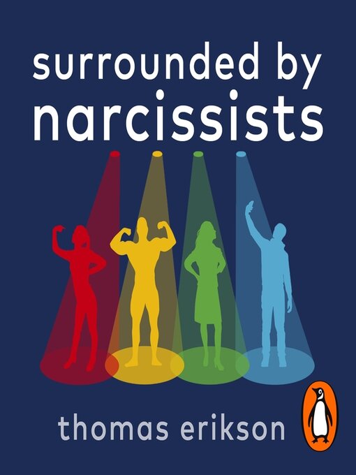 Title details for Surrounded by Narcissists by Thomas Erikson - Available